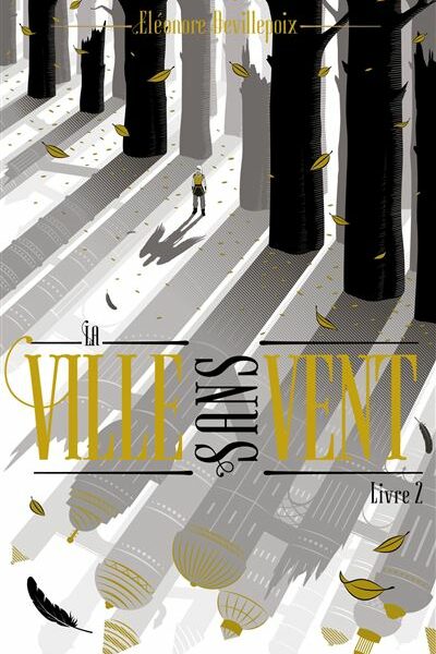 La ville sans vent - Tome 2