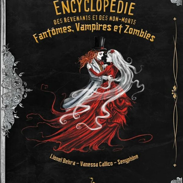 Encyclopédie des revenants et des non-morts
